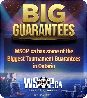 WSOP Ontario Big Guarantees