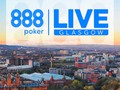 888poker LIVE is Coming to Glasgow This Week