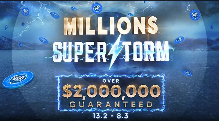 promo for international online poker operator 888poker's Millions SuperStorm as it enters its second week, running 2/13 - 3/8/2022. stormy thunder lightning themed image with text highlighting over $2,000,000 in guaranteed prize money. 