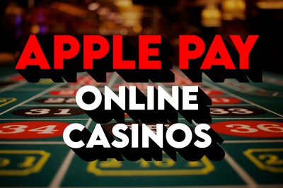 Apple Pay Casinos