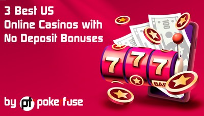 Experience the Excitement: Best US Online Casinos with No Deposit Bonuses