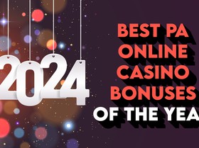Kick the New Year Off in Style with Three Big PA Online Casino Bonuses