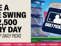 Take a Shot at a Free BetMGM Casino Bonus up to $2,500 With MLB Daily Picks