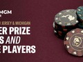 BetMGM Poker Combines Its MI and NJ Player Pools: More Action & Bigger Prizes Ahead