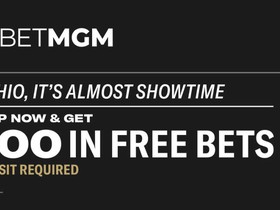 Last Chance! Get BetMGM Sports Ohio $200 No Deposit Bonus!
