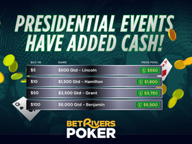 BetRivers Poker Presidential Tournaments Offer Added Cash—Ends in 2 Days