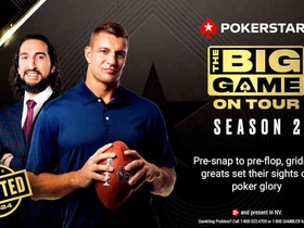 PokerStars Reveals Two Players for New Season of The Big Game on Tour