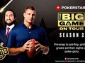 PokerStars Reveals Two Players for New Season of The Big Game on Tour