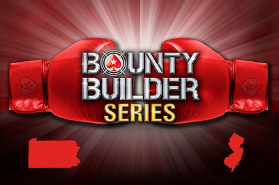 Bounty Builder Series Makes its Way to PokerStars PA and NJ