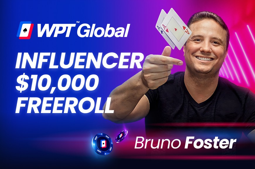 Bruno Foster Wins Over $125k in WPT Global Influencers Tournament