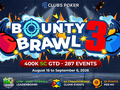 Bounty Brawl Is Back at Clubs Poker with 44 Championship Events