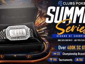 Clubs Poker Announces the Summer Series - 400,000 SC Guaranteed Across 190 Events