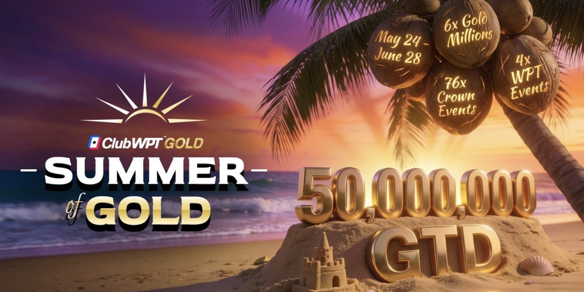 50 Million Chips Summer of Gold Series Starts on ClubWPT Gold This Sunday