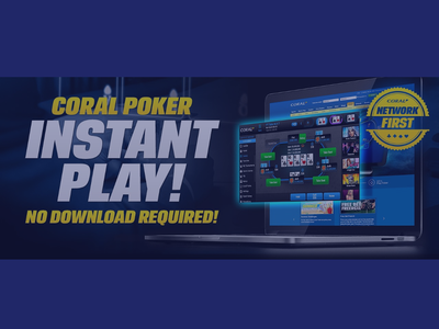 Coral Poker First to Launch New Browser-Based iPoker Client