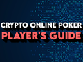 The Best Crypto Poker Sites