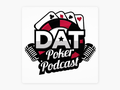 DNegs and Gang Talk Poker Debts and Fake Vaccine Cards at WSOP on Latest DAT Poker Podcast