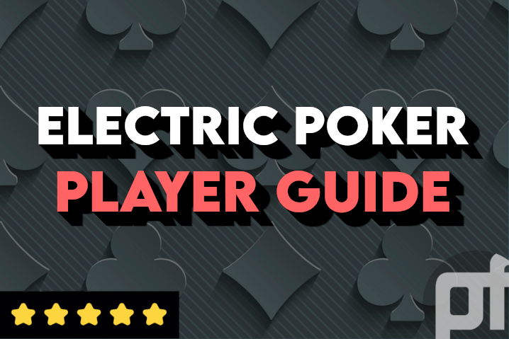 DraftKings’ Electric Poker: The Ultimate Player Guide