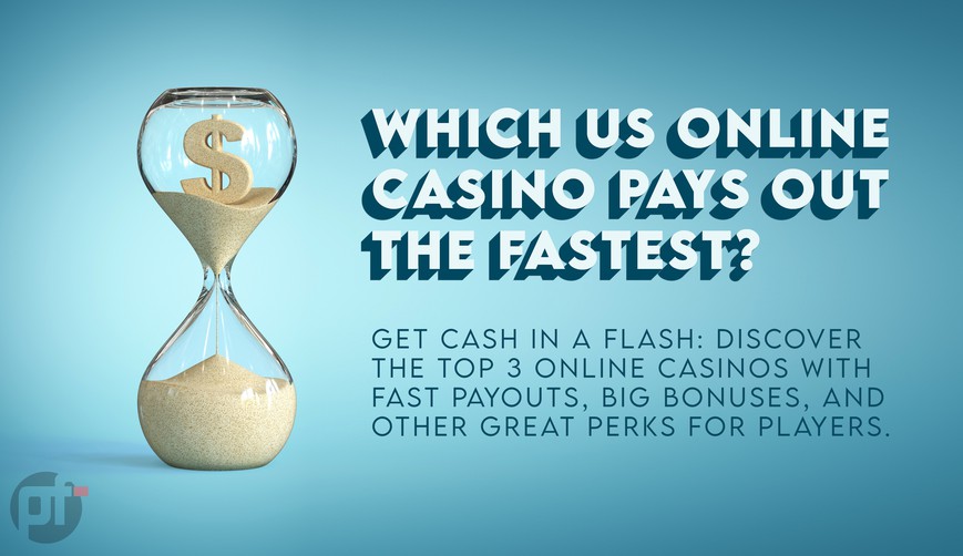 Fastest Cash Out Online Casino