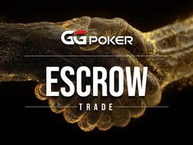 GGPoker Introduces Escrow Trade: Online Poker’s First Secure P2P Trading Platform