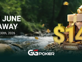 GGPoker June Giveaway - $14 Million in Leaderboard Prizes, Bonuses, and Tournament Tickets