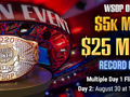 The WSOP Big 50 and the Record-Setting $25 Million Guaranteed WSOP Main Event Get Underway on GGPoker