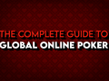 The Independent Guide to Global Online Poker