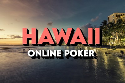 Hawaii online poker