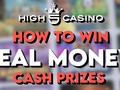 How to Win Real Money Cash Prizes at High 5 Casino: The Ultimate Guide