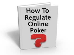 Is the "Regulate by Report" Model Appropriate for Online Poker?