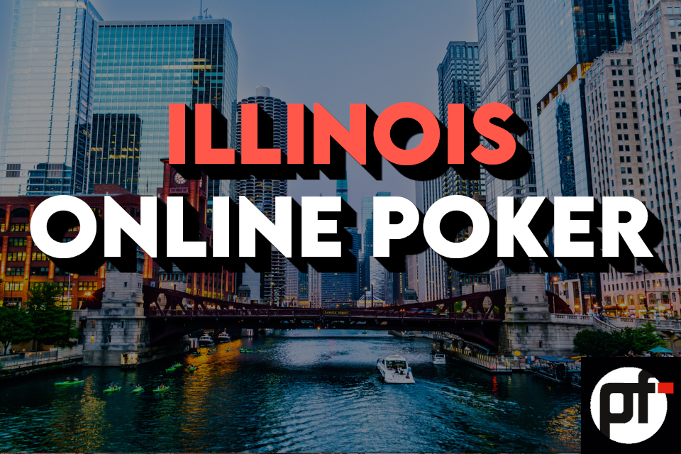 Illinois Online Poker: The Complete Guide