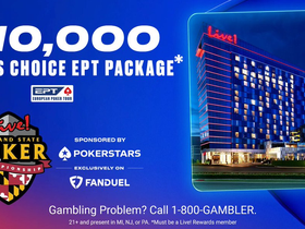 PokerStars on FanDuel is Giving Away a Valuable EPT Package at the Maryland State Poker Championship