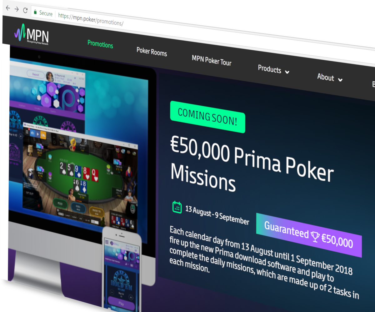 MPN (Microgaming Poker Network) last month rolled out a brand-new poker client called “Prima” which is the operator’s biggest software… MPN (Microgaming Poker Network) last month rolled out a brand-new poker client called “Prima” which is the operator’s biggest software…