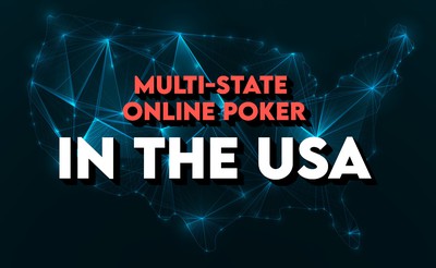 Multi-state online poker in the USA