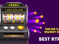 Online Casinos With Highest Slot Payouts: Best RTP Slots