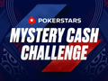 PokerStars Unveils Innovative New Mystery Cash Challenge