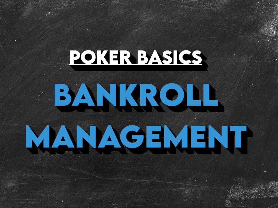 Bankroll Management Basics: How to Keep Your Cash Flowing and Stress Levels Down