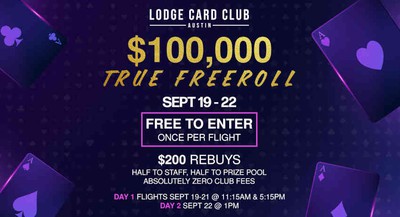 德克萨斯州扑克：奥斯汀 Lodge Card Club 举办 10 万美元 True Freeroll 赛事