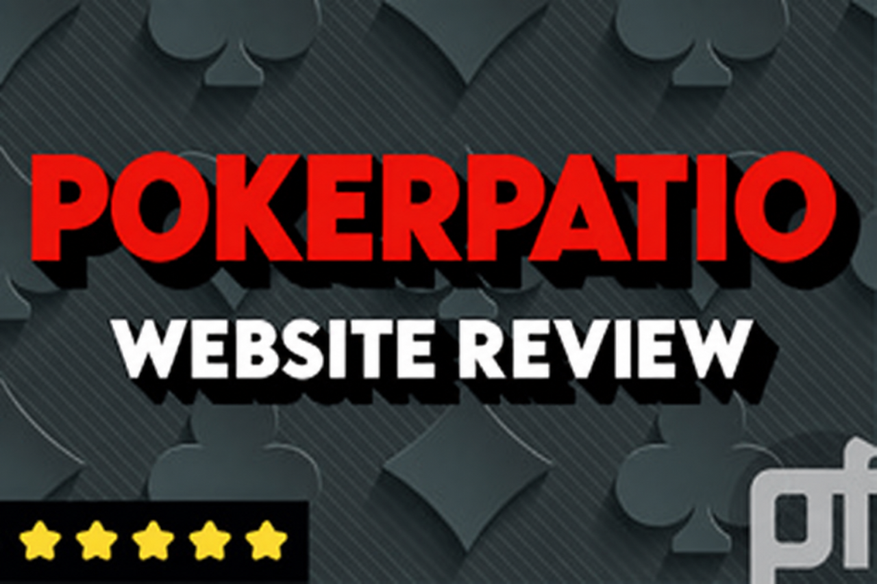Poker Patio Review October 2026 | Pokerfuse