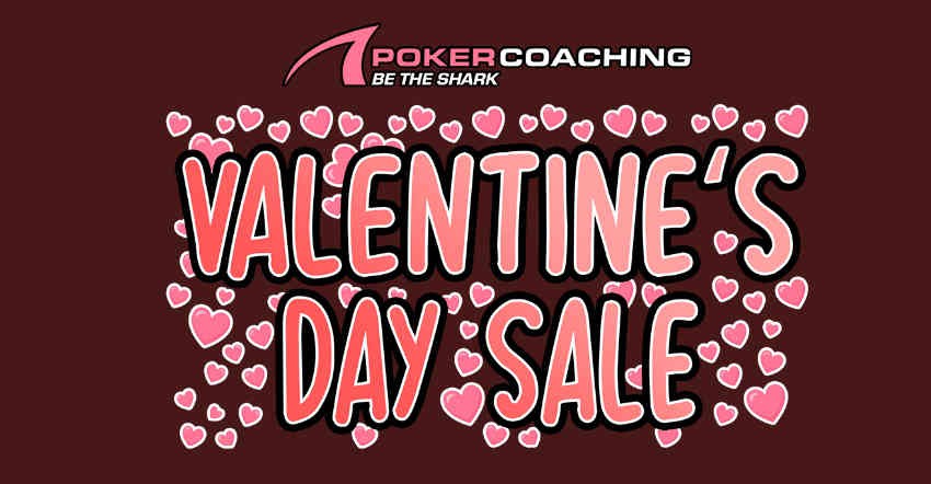 Save up to $1,000 With PokerCoaching Valentine’s Day Sale & Start Crushing in 2025