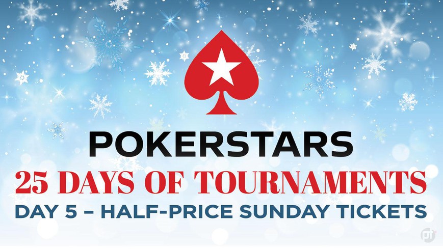Win Half-Price Sunday Tickets in PokerStars 25 Days of Tournaments