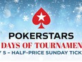 Win Half-Price Sunday Tickets in PokerStars 25 Days of Tournaments