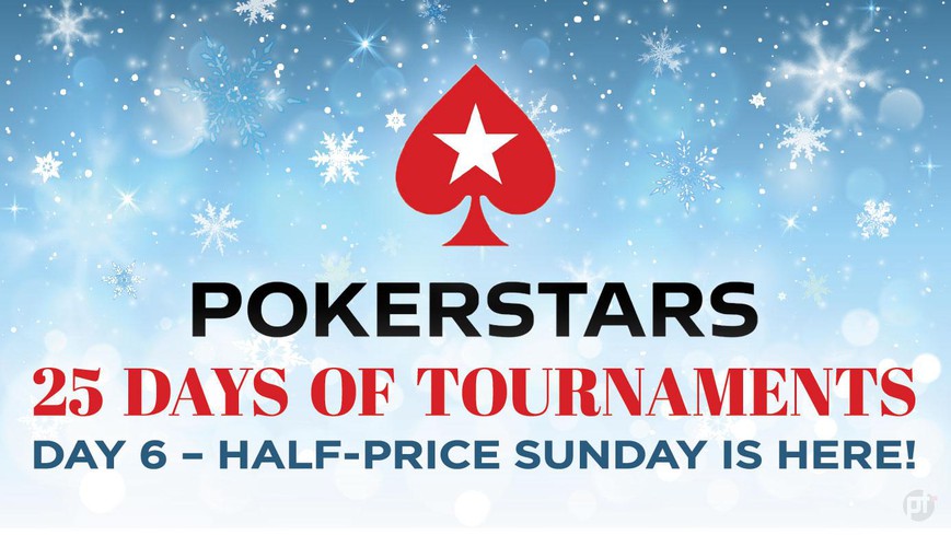 PokerStars 25 Days of Tournaments: Half-Price Sunday Is Here!