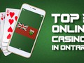 Top 3 Online Casinos in Ontario