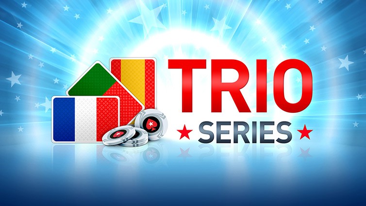 TRIO Series Returns to PokerStars European Segregated Market with €7 Million Guaranteed Prize Pool