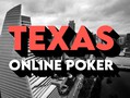 Texas Online Poker: Laws, Sweepstakes Sites, and Player Options