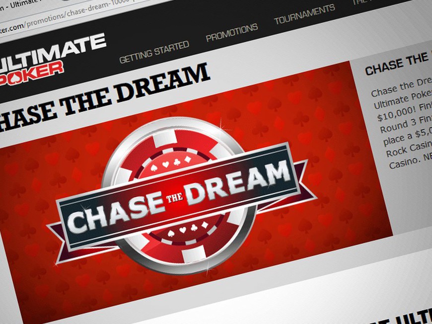 Ultimate Poker Wants Players to "Chase the Dream"