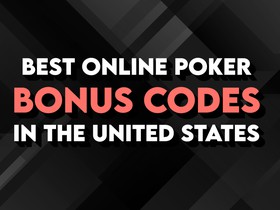 Best Online Poker Bonus Codes in the US