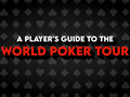 WPT 2026: The Ultimate Player Guide