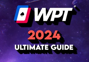 WPT 2024 Guide