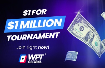 One Week Left to Qualify for WPT Global's $1 For $1 Million